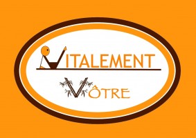 Vitalement vôtre