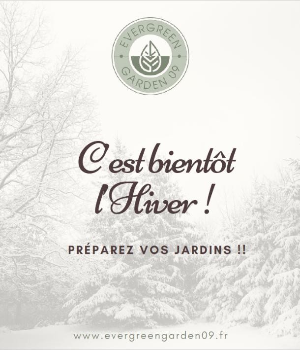 Préparez vos jardins pour l hiver avec Evergreen Garden 09 !