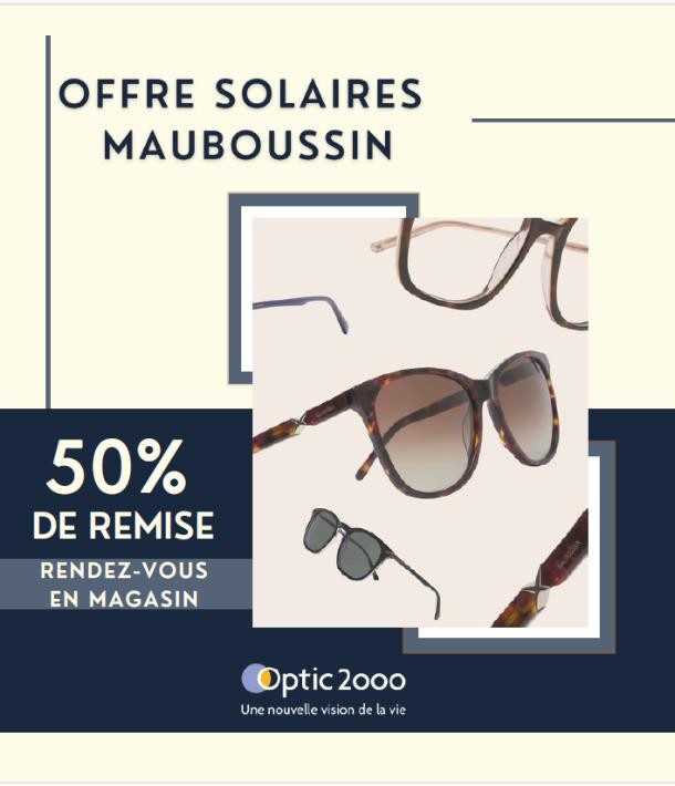 Destockage solaires Mauboussin chez Optic 2000 : 50% de remise !