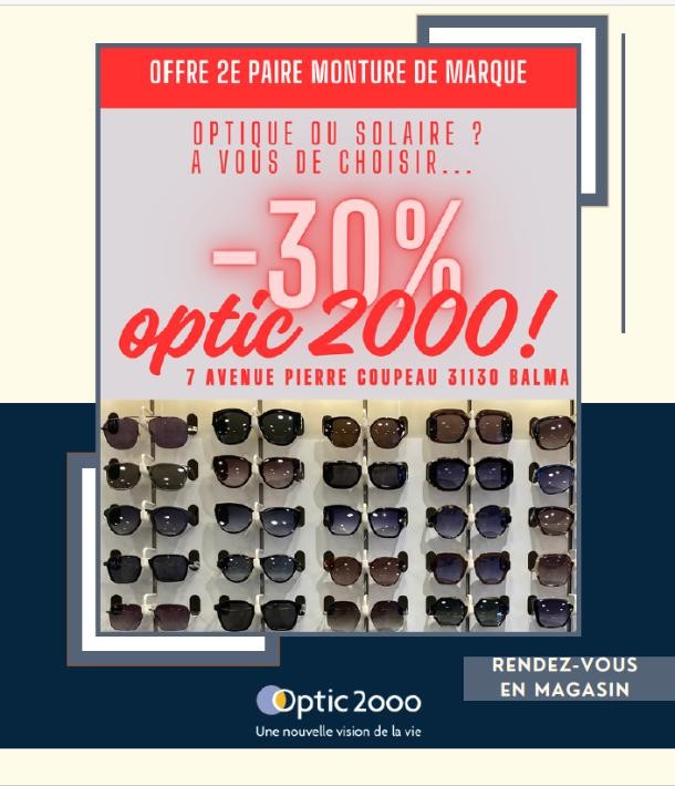 Offre exceptionnelle : 2e paire de monture de marque à -30% chez Optic 2000 !