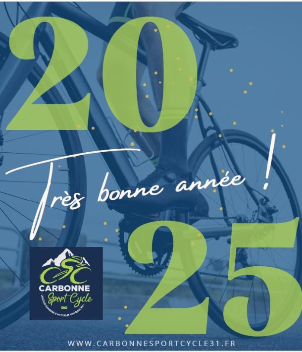 Bonne année 2025 de la part de Carbonne Sport Cycle !