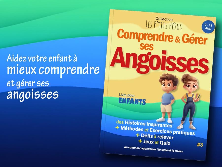 Livre anxiété pour enfant